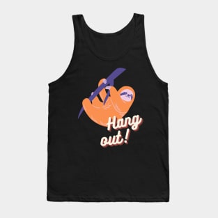 Hang Out Cute Sloth Illustration Tank Top